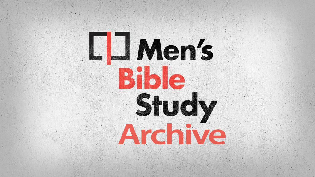Men's Bible Study Archive